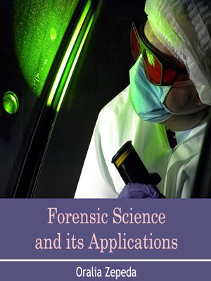cover image of Forensic Science and its Applications